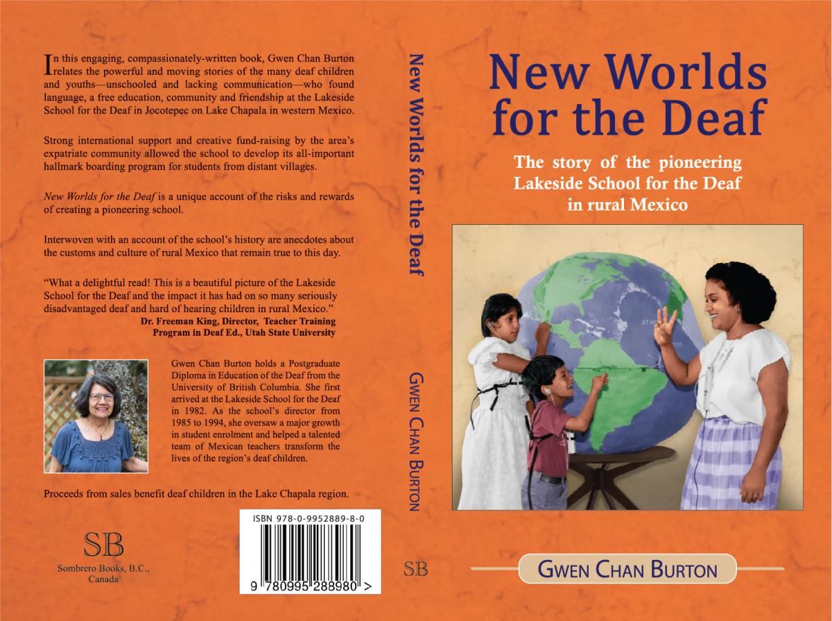 New Worlds for the Deaf: The Story of the Pioneering School for the Deaf in Rural Mexico
