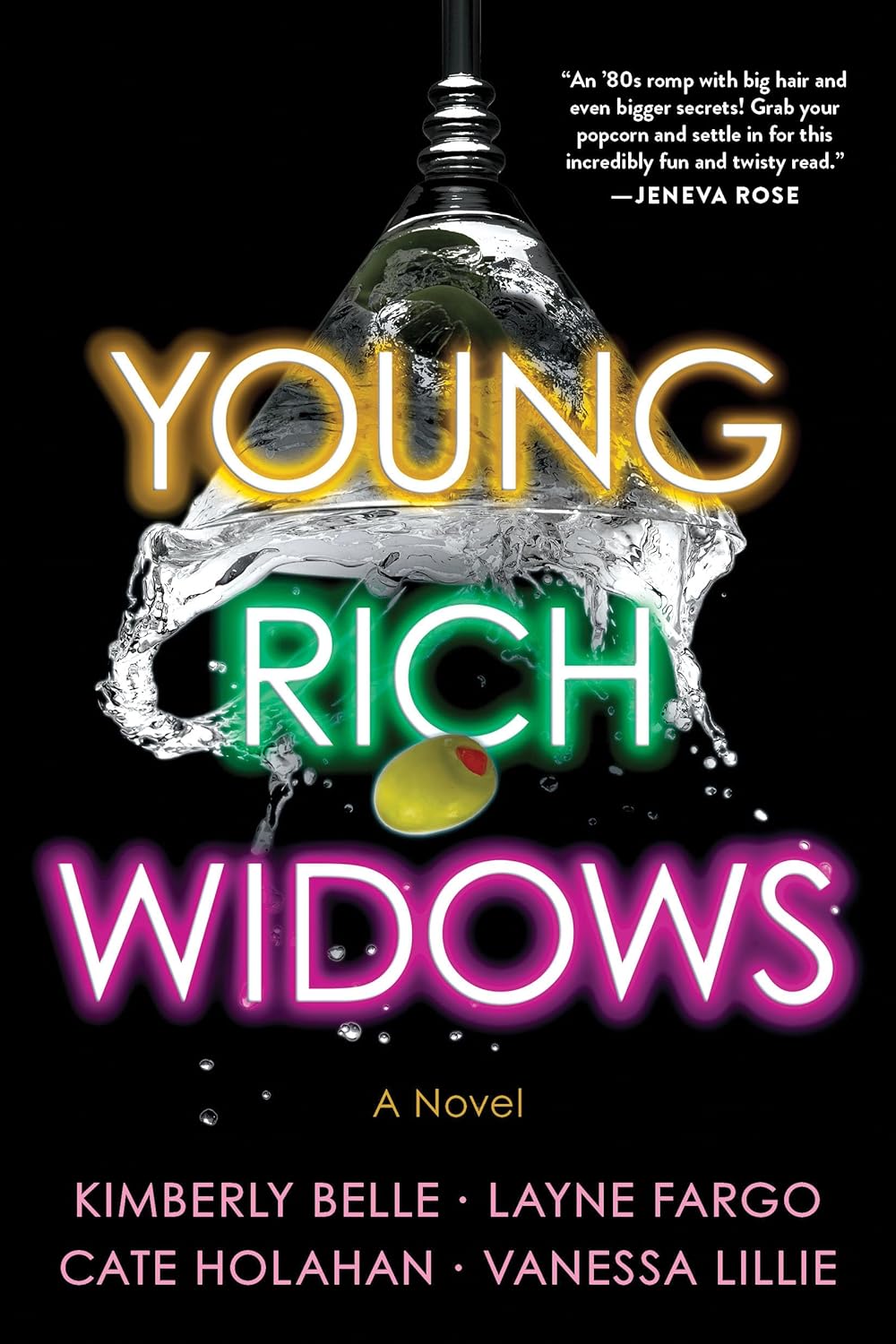 Young Rich Widows: Big Hair, Big Egos, and Big Trouble